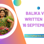 Balika Vadhu Season 2 Written Updates 16 September 2024